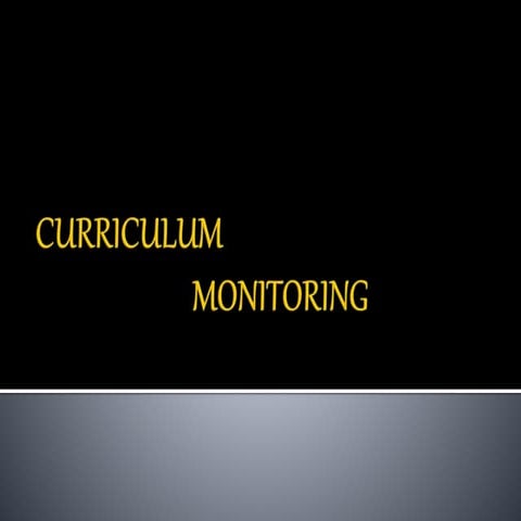 Curriculum monitoring