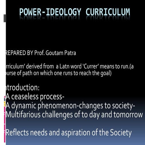 Curriculum power ,ideology (2)