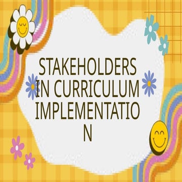 stakeholders in the curriculum implementation