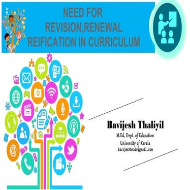 Need for Curriculum revision