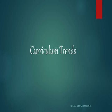 Curriculum Trends