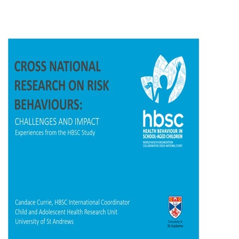 Cross-national Research on Adolescent Risk Behaviours