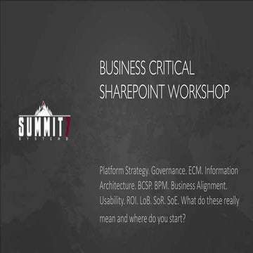 Tutorial: Business-Critical SharePoint by Ben Curry - SPTechCon