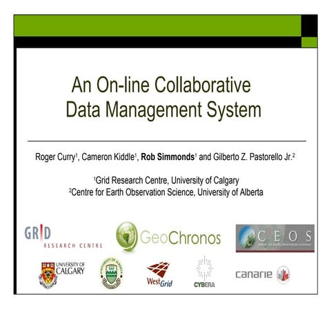 An On-line Collaborative Data Management System