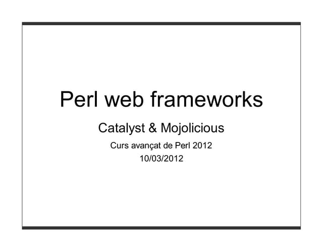 Perl web frameworks