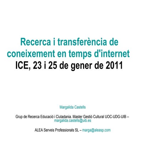 Recerca acadèmica en temps d'internet