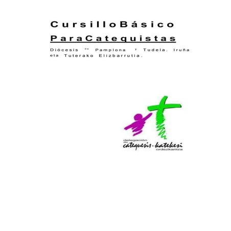 Cursillo basico para catequistas 2020 en word | DOC