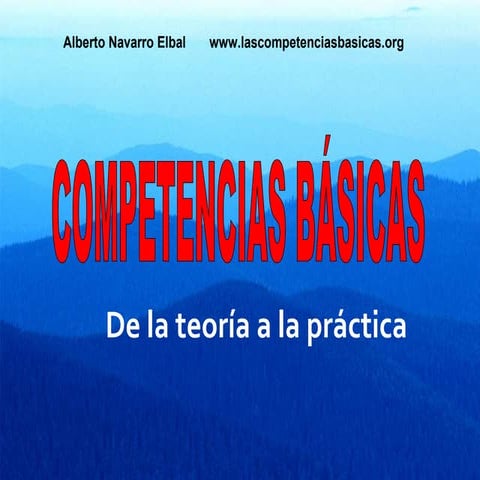 Competencias básicas: de la teoría a la práctica.