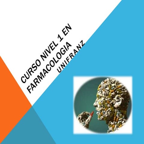 Curso nivel 1 en farmacologia