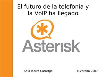 Curso de Asterisk (e-Verano 2007)