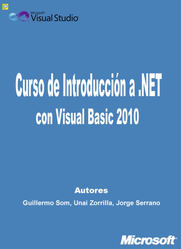 El Interfaz De Visual Basic Se Conoce Como Curso de-introduccin-net-con-visual-basic-2010-120611103429-phpapp02