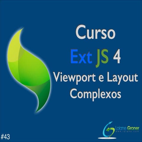 Curso de ExtJS 4 Aula 36: Border Layout | PDF