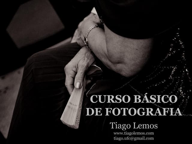 Aula 01 - Curso de Fotografia Básica