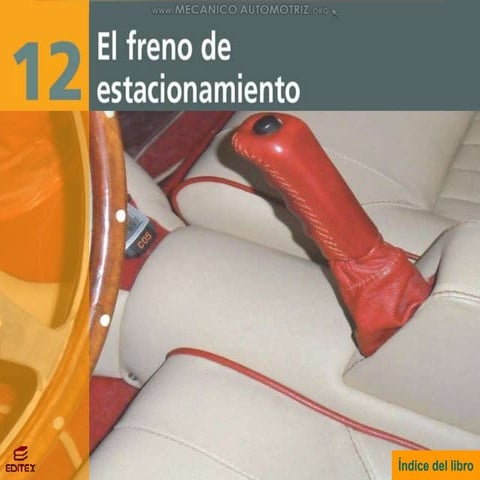 Curso freno-estacionamiento-disposicion-mecanica-electrico-electronico-neumatico