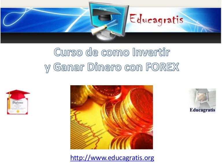 Ganar en forex