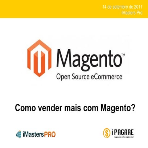 Como Vender Mais Com Magento