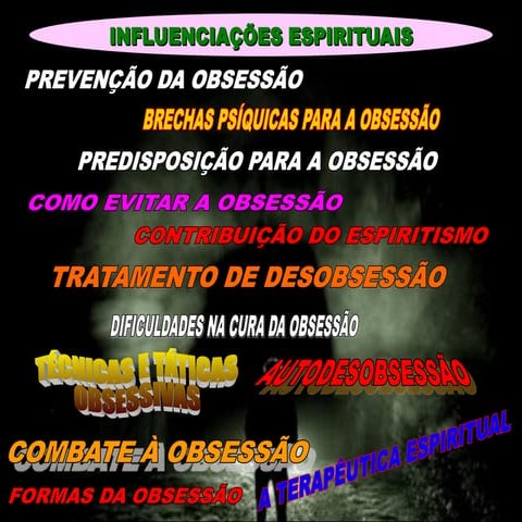 Curso - O que é a Obsessão e a Desobsessão.ppt