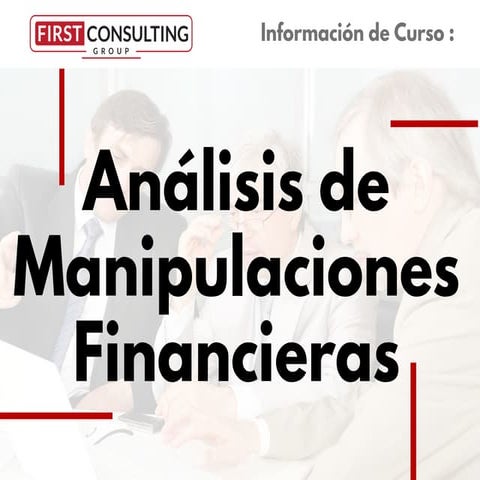 Curso Análisis de Manipulaciones Financieras