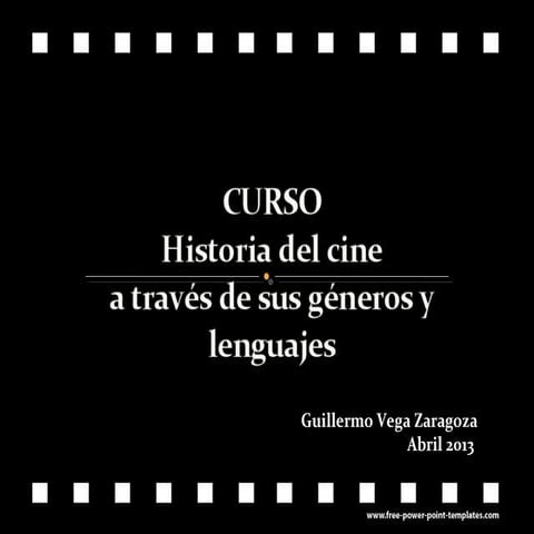 CURSO HISTORIA DEL CINE SESION 1