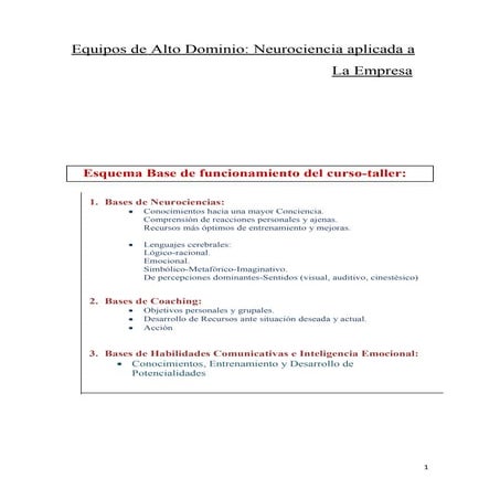 TALLER EQUIPOS DE ALTO DOMINIO: NEUROCIENCIA APLICADA A LA EMPRESA