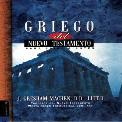 Curso de griego del nt   gresham machen, j.