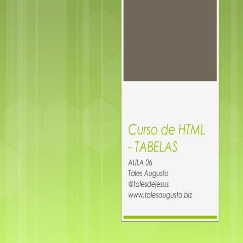 Como Fazer tabelas em HTML