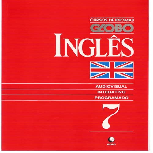 Curso de idiomas globo ingles - livro 07 | PDF