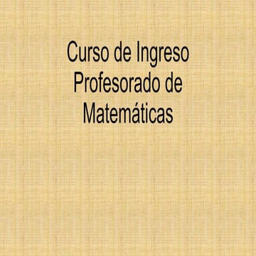 Curso de ingreso profesorado de matemáticas