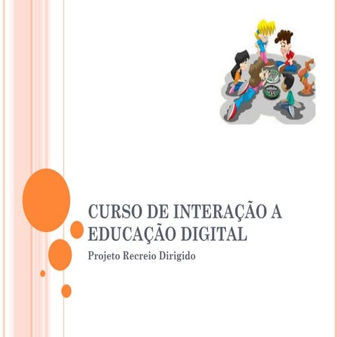 Curso de interação a educação digital