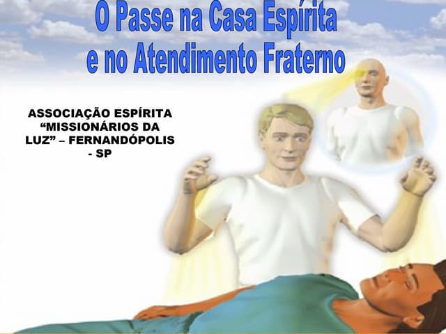 Curso do Passe Espírita - Associaçã...