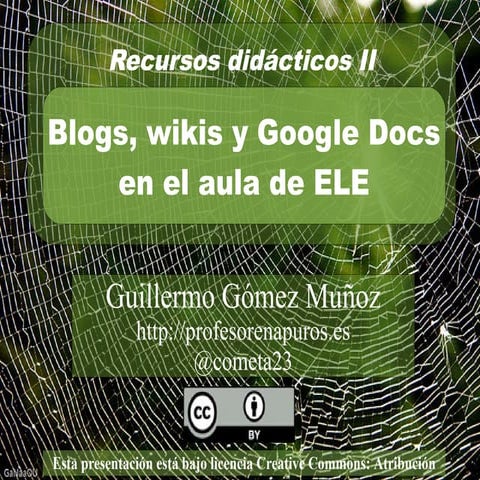 Recursos didácticos IV: Entornos virtuales de aprendizaje (blogs y Google Drive)