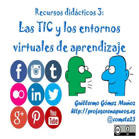Las TIC y los entornos virtuales de aprendizaje