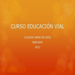 Curso educación vial