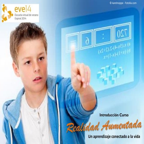 Curso Realidad Aumentada, un aprendizaje conectado a la vida