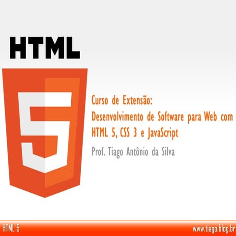 Curso HTML 5 - Aula com Formulários, Imagens, Áudio e Vídeo