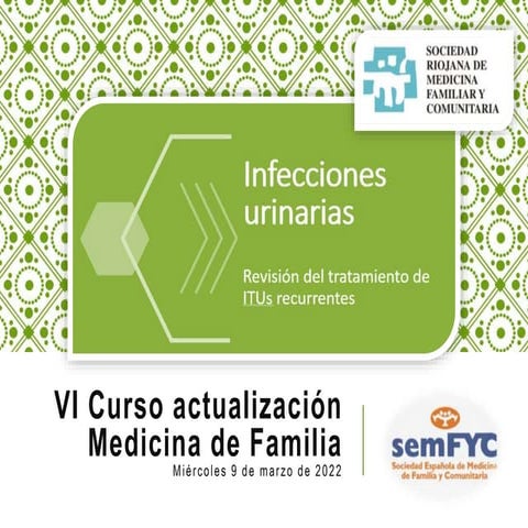 Actualización infecciones urinarias 2022