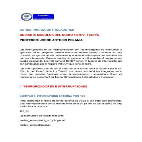 Microcontroladores: Módulos del micro PIC16F877 con temporizadores e interrup...
