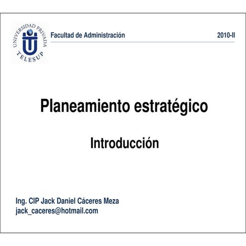 Curso: Planeamiento estratégico (administración): 01 Introducción