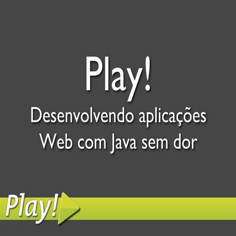 Material - Play! Framework - UERN - Aula 01