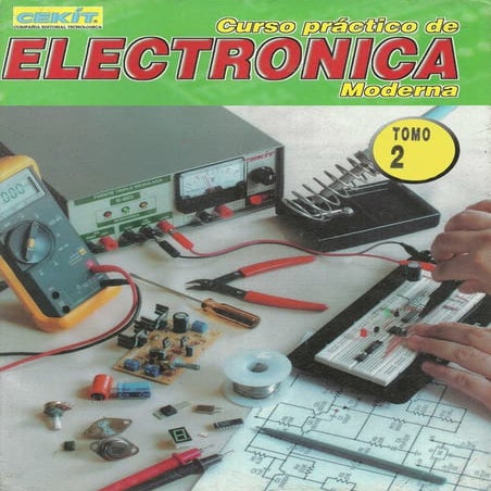 Curso practico de electronica moderna - tomo 2 - Cekit