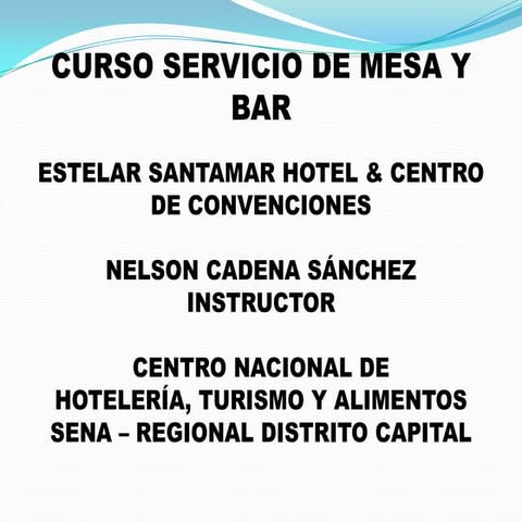 Servicio de Mesa y Bar - Estelar Santamar Hotel & Centro de Convenciones