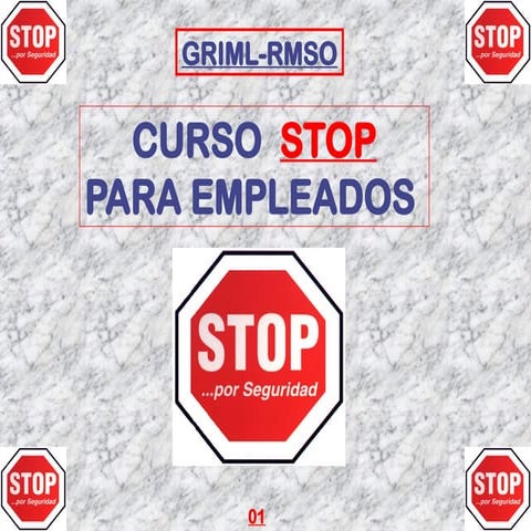 PROGRAMA STOP PARA EMPLEADOS SEGURIDAD OBSERVACION PREVENTIVA | PPT