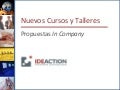 Cursos y talleres 2012 - IDEACTION - Ignacio Bossi