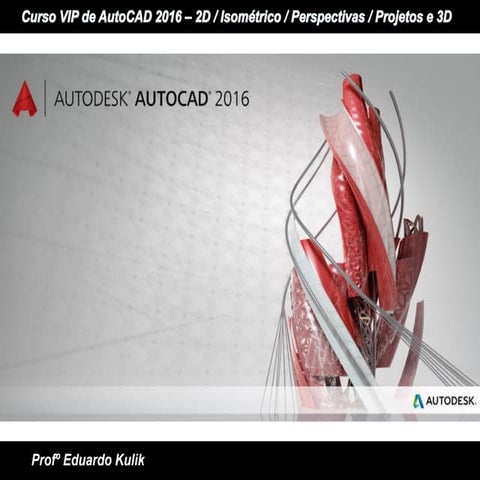 Curso vip de auto cad 2016