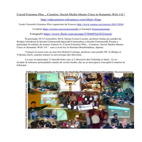 Cursul Erasmus Plus ,, Curation, Social Media Master Class in Semantic Web 3....