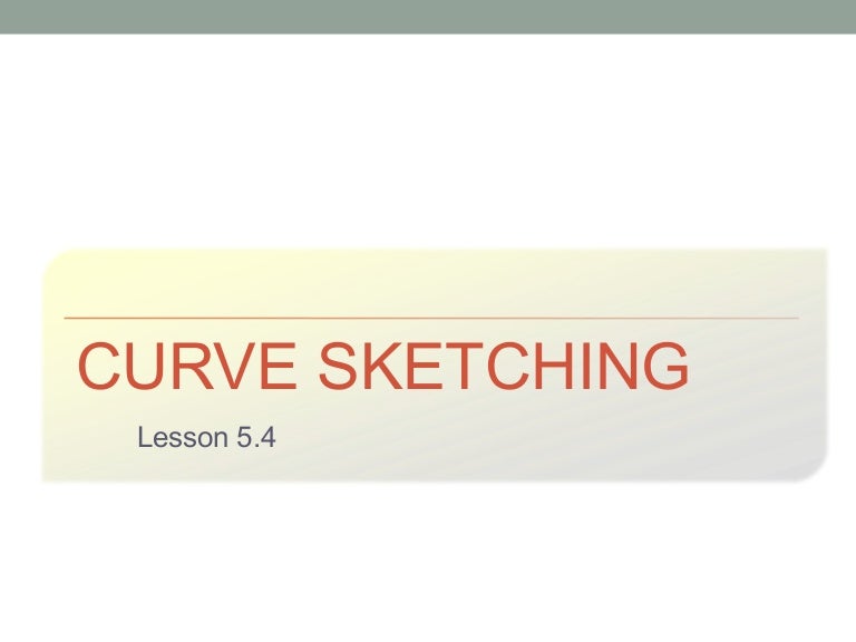 Curve sketching 2