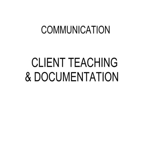 Therapeutic Comm. & Teaching