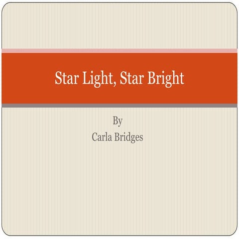 Star Light, Star Bright