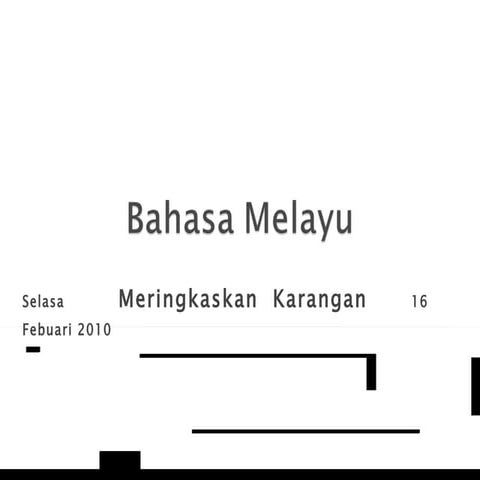 Meringkaskan Karangan