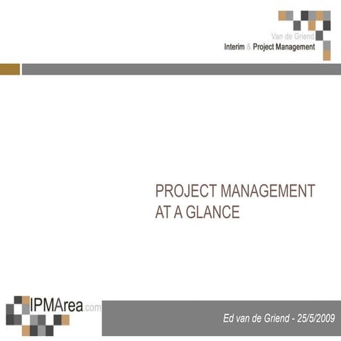 Project management at a glance